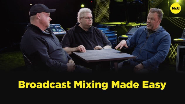 Broadcast Mixing Made Easy
