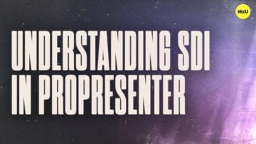 Understanding SDI in ProPresenter