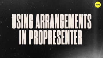 Using Arangements in ProPresenter